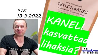 Kaneli kasvattaa lihaksia! #78