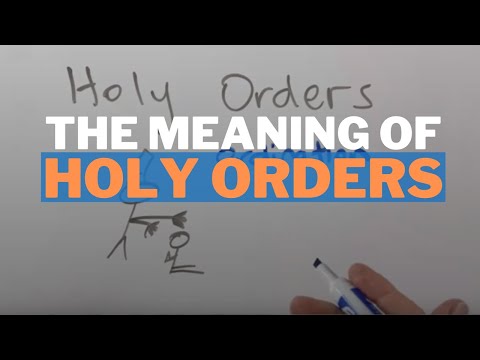 What are the three holy orders?