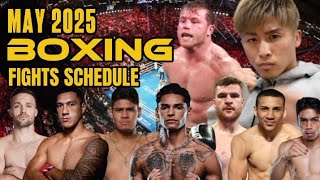 MAY 2025 BOXING FIGHTS SCHEDULE