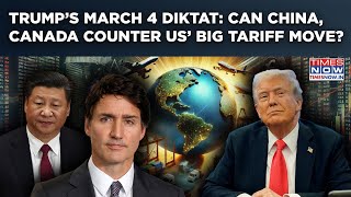 Trump's March 4 Diktat: What's China, Canada, Mexico's Counter Move to US President's Tariff Strike?