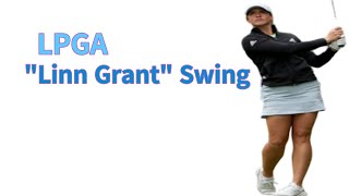 LPGA, 린 그랜트 스윙모션 \u0026 슬로우모션 l \