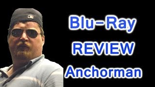 Anchorman Blu-Ray Review