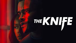 The Knife (2024) Official Trailer – Nnamdi Asomugha, Melissa Leo, Aja Naomi King