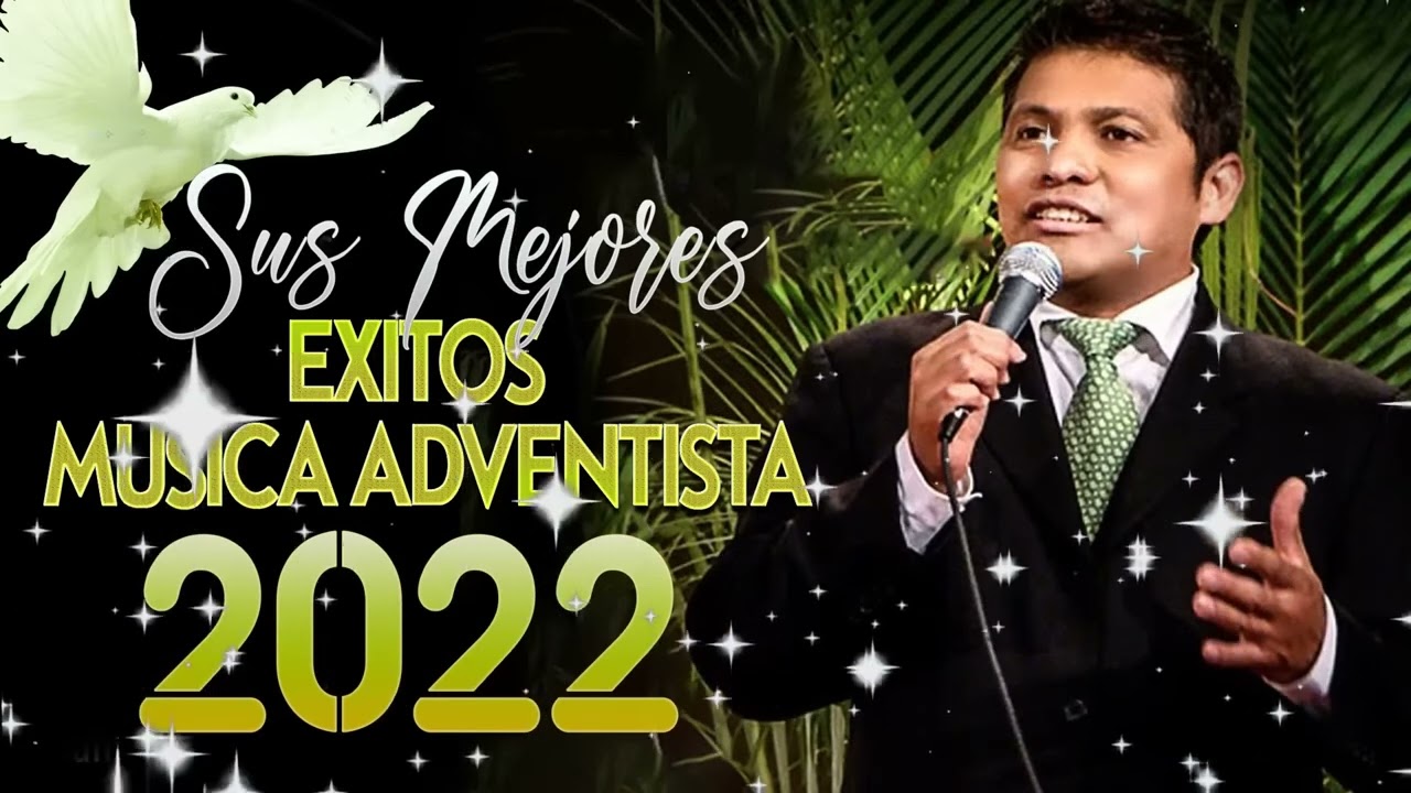 Felipe Garibo - Lo Sus Mejor Exitos Hermosa Música Adventista Del 2023 ...