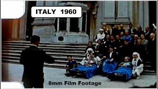 Italy 1960 - 8mm Film Footage