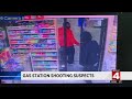 Gas station shooting suspects