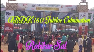 ABDK 150 Jubilee Culmination || Robibar Salni Gilja / Mande bang.a ga.sujok