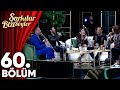 Şarkılar Bizi Söyler 60. Bölüm - Eskimeyen Şarkılar (Haluk Levent, Melek Mosso, Özgür Can Çoban)