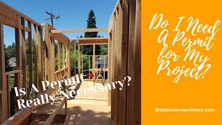 Do I need a permit for my construction or remodel project?