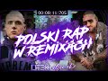 ⛔😍jadĄ Świry ⛔ polski rap w remixach 124 ❤️⛔@djlit3kofficial x@alsonek_ ⛔