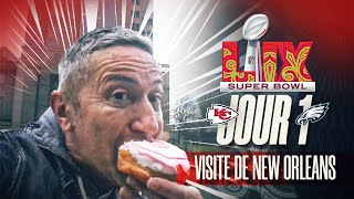 Vlog Super Bowl : la découverte de New Orleans !