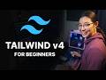 Tailwind CSS v4 for Beginners | Full Course 2026