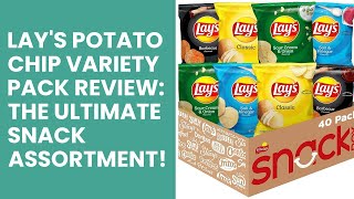 Lay's Potato Chip Variety Pack Review: The Ultimate Snack Assortment!