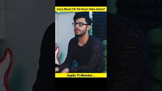 Carry Minati Talk About YouTube Vs Tik Tok Video Delete || #shorts || #carryminati || #aapkaytmember