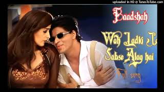 Woh Ladki Jo - Full song __ Shahrukh Khan _ Twinkle Khanna _ Baadshah_160K)