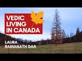 Off-grid living in Canada: Vedic Eco Village with Ramanath Das and Laura