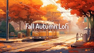 Ｃｈｉｌｌ Ｙｏｕｒ Ｍｉｎｄ 💜Escape into the Cozy Vibe of Fall Autumn Lofi🍂/Study/Relax [ lo-fi hip hop beats]