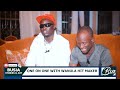 One on one with Wanula hit maker Temperature with Touch Ava  P eace  Bsa Interview Hansome Media