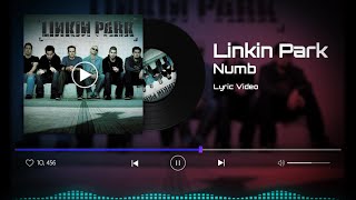 Numb - Linkin Park || Lyric Video dan Terjemahan