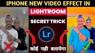 Iphone Video Editing 100 Real Trick🔥😱! IPhone Video Editing In Lightroom ! Lightroom Video Editing