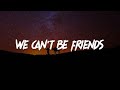 we can't be friends [Mix Lyrics] -  Ariana Grande, Adele, Sabrina Carpenter | Top Hits 2024