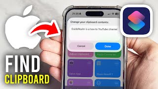 How To Find The Clipboard On iPhone - Full Guide