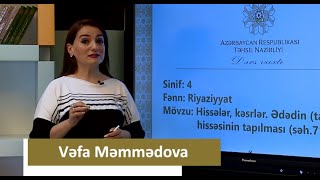 Ədədin (tamın) hissəsinin tapılması (səh.71-72) / IV sinif Riyaziyyat / Vəfa Məmmədova