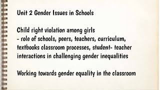 Gender, School and Society|| EDU 10| Unit 2 | Part 2