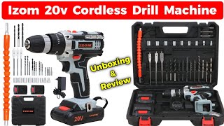 Izom 20v Cordless Drill Machine Unboxing \u0026 Review || Cordless Drill Machine || Cordless Drill