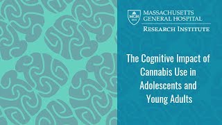 How Cannabis Use Affects Memory and Learning in Adolscents and Young Adults