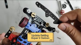 Update Setting Super 2 Carbon + Test Run