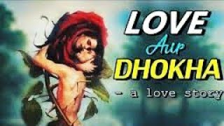 || dhokha || official lyrics music video || Roshan ||#love#new#rap video song#2020#reality of love