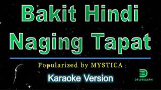 Mystica - Bakit Hindi Naging Tapat (karaoke version)