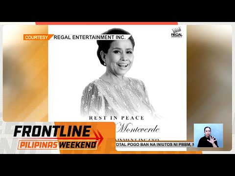 Regal Entertainment founder na si Mother Lily Monteverde, pumanaw na | Frontline Weekend