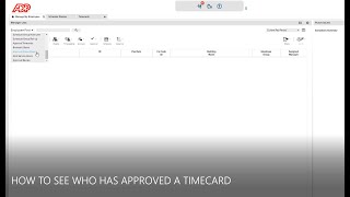ADP: How To See Who Has Approved A Timecard