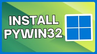 How To Install PYWin32 In Python On Windows 10 or 11 | Install pywin32 pip Win 10/11 | Easy Tutorial