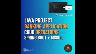 Java Project - Banking Application | CRUD Operations in Java + Spring Boot + MySQL || part 2