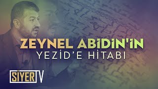 İmam Zeynel Abidin'in Yezide Hitabı / Muhammed Emin Yıldırım - Siyer Vakfı