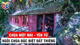 Độc đáo kiến trúc chùa Một Mái - Yên Tử | Đất và người Quảng Ninh | Quảng Ninh TV