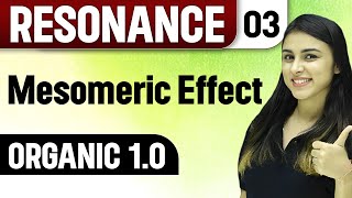 Mesomeric Effect || Resonance || Organic 1.0 - Chemistry Vibes