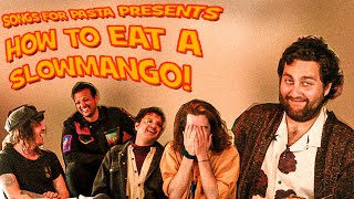 How to eat a Slowmango