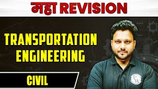 Transportation Engineering | Civil | MAHA Revision