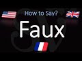 How to Pronounce Faux? (CORRECTLY) Meaning & Pronunciation