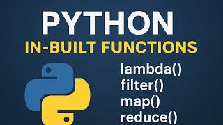 Python in-built functions: Lambda( ), filter( ), map( ), reduce( ) and enumerate( ) 😎😎😇😇