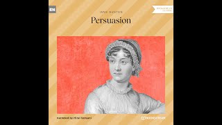 Persuasion – Jane Austen (Full Classic Novel Audiobook)