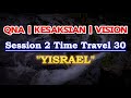 [QnA | Kesaksian | Vision](S2)Time Travel 30: 