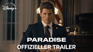 Paradise | Offizieller Trailer | Ab 28. Januar auf Disney+