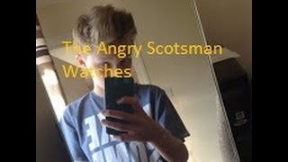 The Angry Scotsman Watches JMT