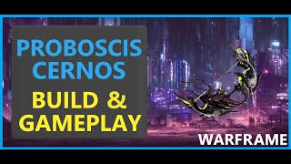 Warframe Proboscis Cernos - 2024