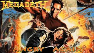 MEGADETH - Angry Again